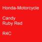 Preview: Honda-Motorcycle, Candy Ruby Red, R4C.